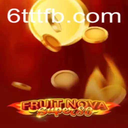 Descubra a Empolgante Experiência de Jogo com FruitNovaSuper80